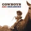 THE LINFORDS: Cowboys are Dreamers
