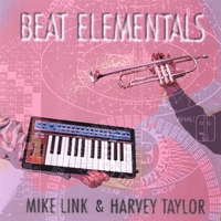 Mike Link & Harvey Taylor : Beat Elementals