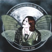 DIANE LINN: Conversations with the Moon