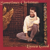 LINNEA GOOD: Sometimes Christmas