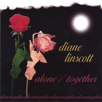 Diane Linscott : Alone/Together