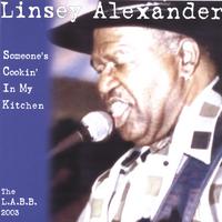 Linsey Alexander, the L.A.B.B. : Someone's Cookin' in my Kitchen