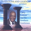 LARRY LINTEAU AND THE SOUTHERN GENTLEMEN: Traditions and Legends