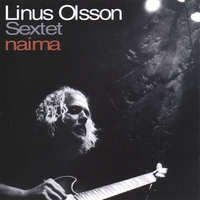 Linus Olsson Sextet : Naima