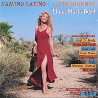Liona Boyd : Camino Latino/ Latin Journey