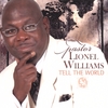 LIONEL WILLIAMS AND THE TRIBE OF JUDAH: Tell The World