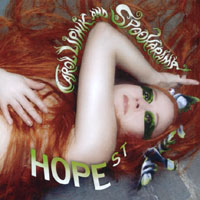 CAROL LIPNIK AND SPOOKARAMA: Hope Street