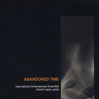 International Contemporary Ensemble : Abandoned Time