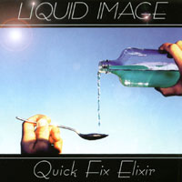 Liquid Image : Quick Fix Elixir