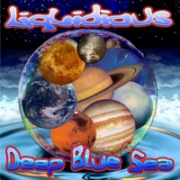 Liquidious : Deep Blue Sea