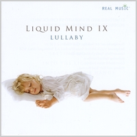 Liquid Mind : Liquid Mind IX: Lullaby