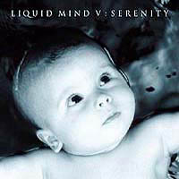 LIQUID MIND: Liquid Mind V: Serenity