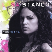 Lisa Bianco : Post Data