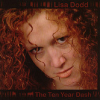 Lisa Dodd : The Ten Year Dash