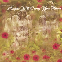 LISA DUDLEY: Angels Will Carry You Home