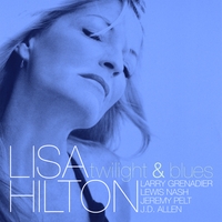 Lisa Hilton : Twilight & Blues