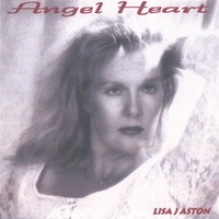 LISA J ASTON: Angel Heart