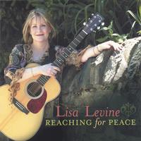 Lisa Levine : Reaching For Peace