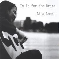 Lisa Locke : In It for the Drama