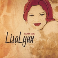 Lisa Lynn : Call Me Baby