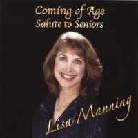 Lisa Manning : Coming of Age; Salute to Seniors