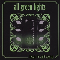 LISA MATHENA: All Green Lights