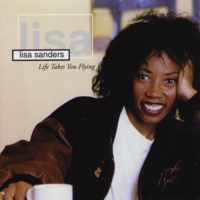 LISA SANDERS: Life Takes You Flying