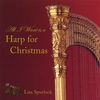 LISA SPURLOCK: All I Want is a Harp For Christmas