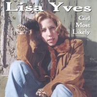 LISA YVES: Girl Most Likely