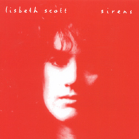 LISBETH SCOTT: Sirens