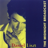 Daniel Liszt : The Midnight Broadcast