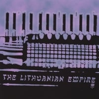 CD Jacket for 'The Lithuanian Empire'