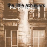 The Little Achievers : Two-Roomed Life