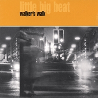 LITTLE BIG BEAT: Walker's Walk