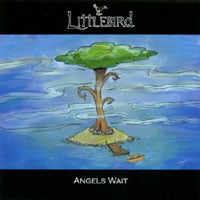 LITTLEBIRD: Angels Wait