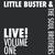 LITTLE BUSTER: LITTLE BUSTER & The Soulbrothers 'LIVE VOLUME ONE'
