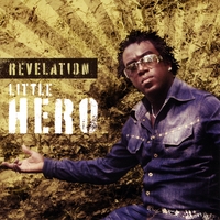 Little Hero : Revelation