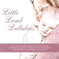 Little Lamb Music : Little Lamb Lullabies