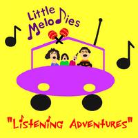 Little Melodies Band : Listening Adventures