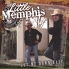 LITTLE MEMPHIS: Let Me Down Easy
