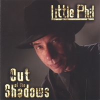 Little Phil : Out of the Shadows