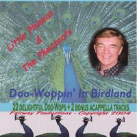 Little Phineas & The Pheasants : DooWoppin' In Birdland