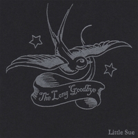 Little Sue : The Long Goodbye