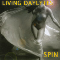 Living Daylytes : Spin