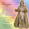 LIZ ANDERSON: The Fairy Grandmother Sings Children's Songs for National Holidays