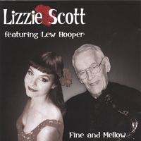 Lizzie Scott featuring Lew Hooper : Fine and Mellow
