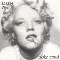 LIZZIE WEST: Holy Road