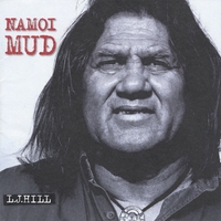 L.J. Hill : Namoi Mud