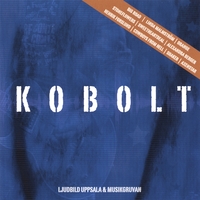 Ljudbild Uppsala & Musikgruvan : KOBOLT