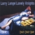 LARRY LANGE AND HIS LONELY KNIGHTS: Crazy, Crazy Baby